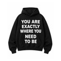 Exactly Where You Need to Be Oversized Hoodie – Black